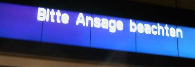 Bitte, Ansage beachten!