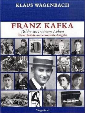 Klaus Wagenbach: Franz Kafka - Bilder aus seinem Leben
